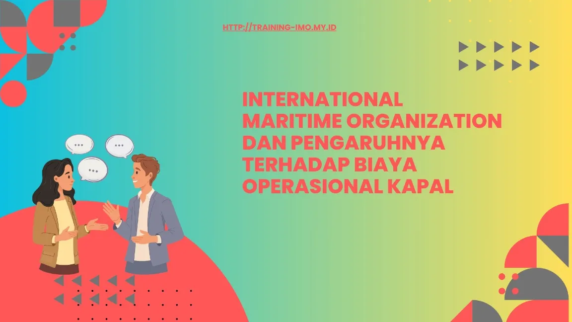 Pengaruh Regulasi IMO terhadap Biaya 